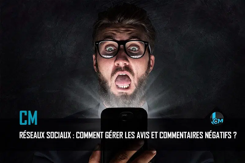 Comment gérer les commentaires clients négatifs ?